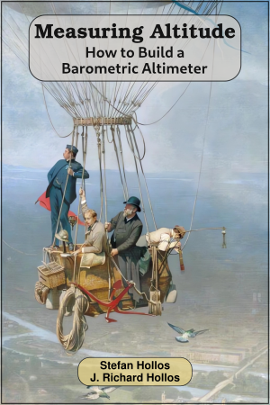 Measuring Altitude: How to Build a Barometric Altimeter - cover image