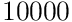 10000