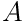 A