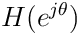 H(e^{j\theta})