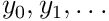 y_{0},y_{1},\ldots