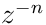 z^{-n}